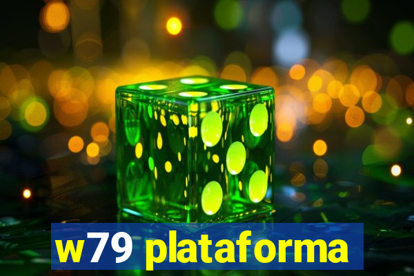 w79 plataforma